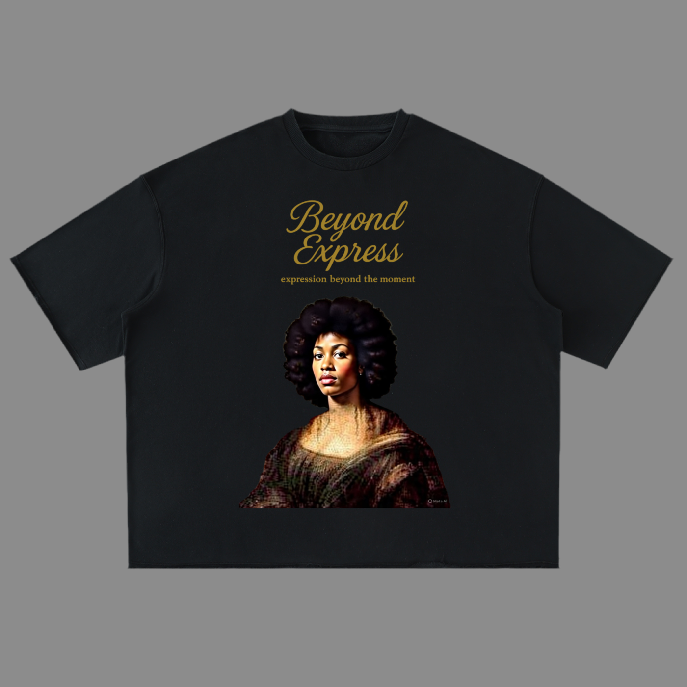 Beyond Express T-Shirt - Expression Beyond the Moment By Zaza-Man