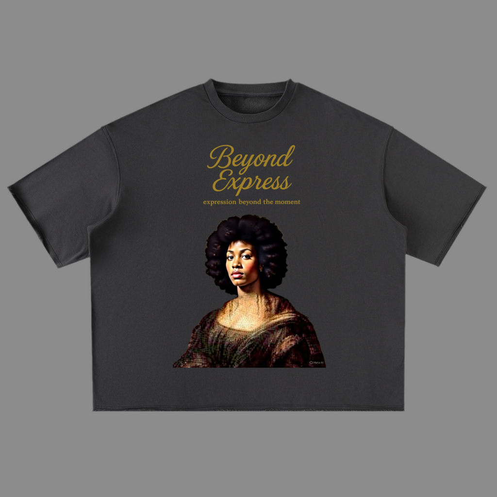 Beyond Express T-Shirt - Expression Beyond the Moment By Zaza-Man